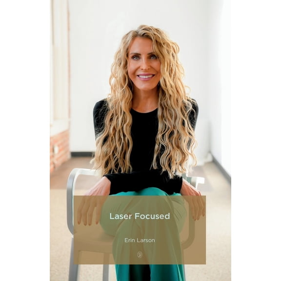 Laser Focused, (Paperback)