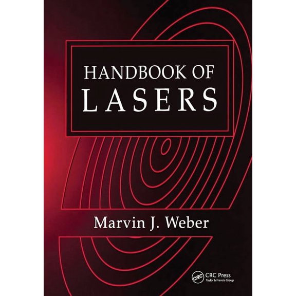Laser & Optical Science & Technology Handbook of Lasers, (Paperback)
