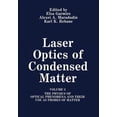 thumbnail image 1 of Laser Optics of Condensed Matter: Volume 2 the Physics of Optical Phenomena and Their Use as Probes of Matter, (Paperback), 1 of 1