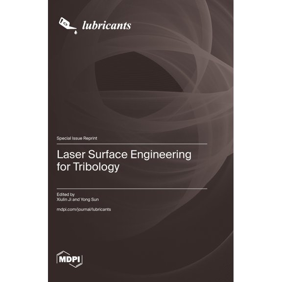 Laser Surface Engineering for Tribology, (Hardcover)