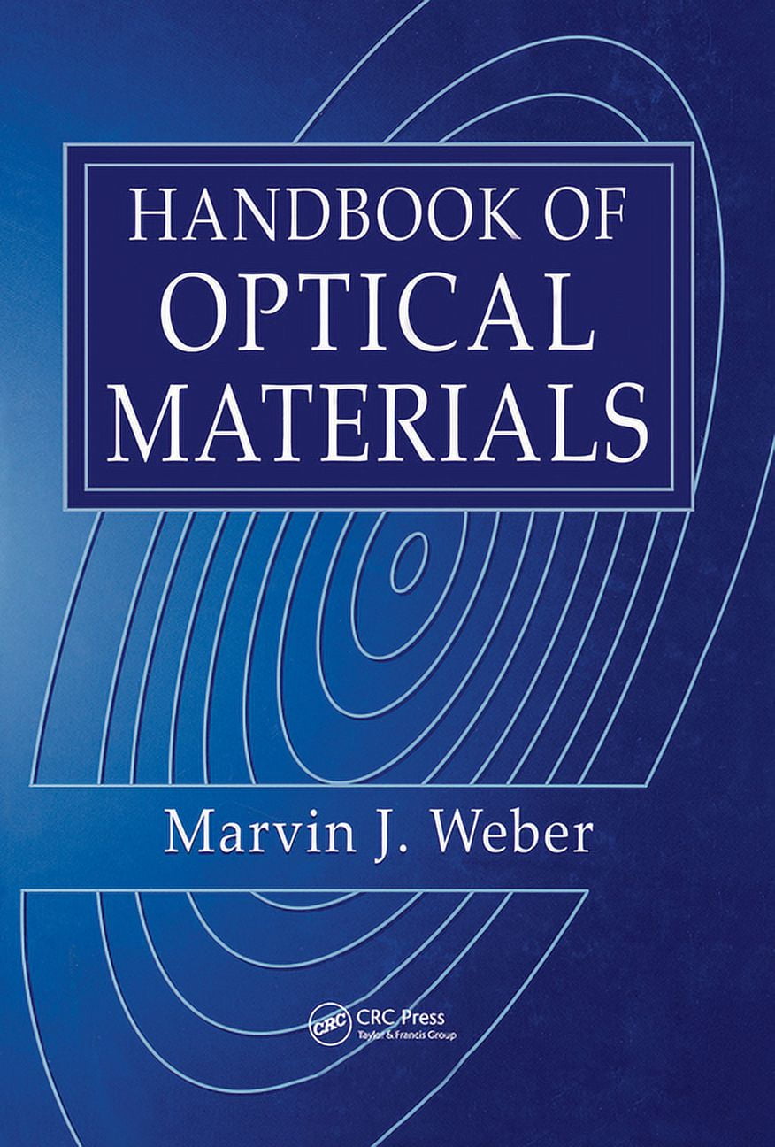 Laser & Optical Science & Technology Handbook of Optical Materials ...