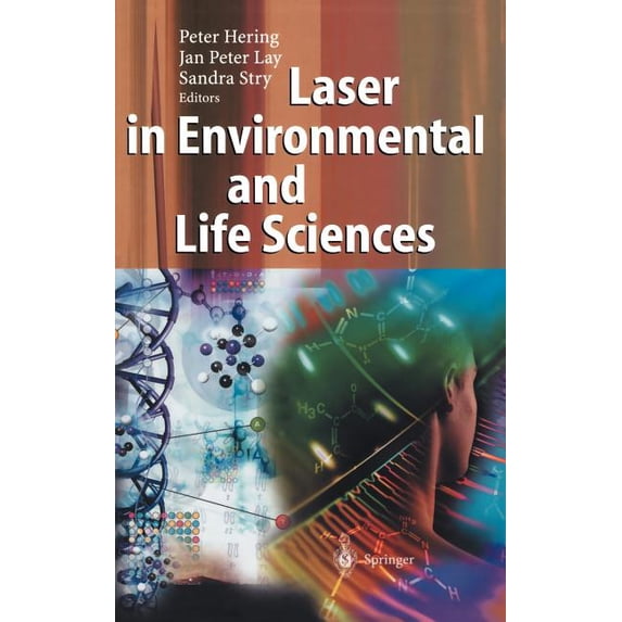 Laser in Environmental and Life Sciences: Modern Analytical Methods, (Hardcover)