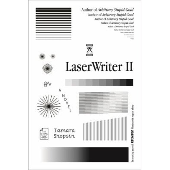 Pre-Owned Laserwriter II (Hardcover) 0374602573 9780374602574