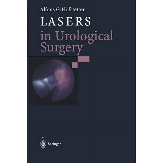 Lasers in Urological Surgery, (Paperback)