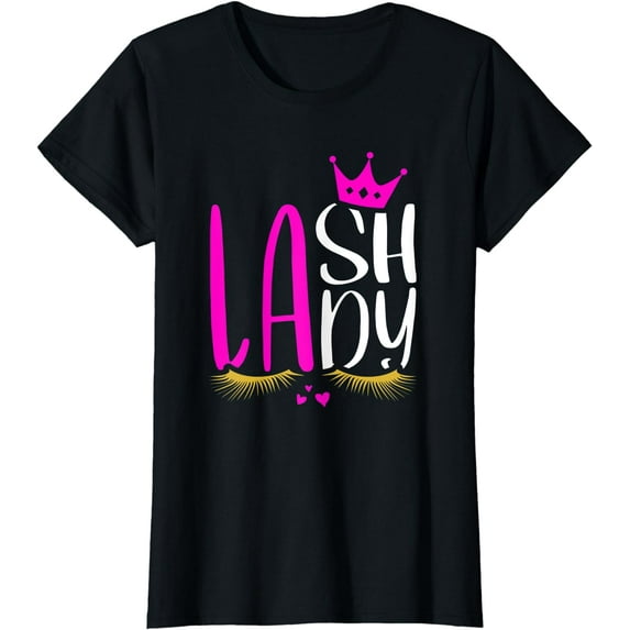 Lash Lady T-Shirt Makeup Eyelash Extension Artis Fun Gift