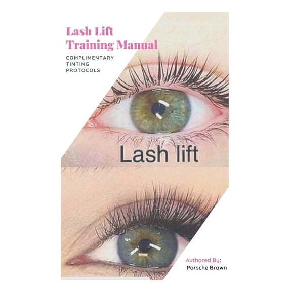 Lash Lift Training: Student Edition, (Paperback)