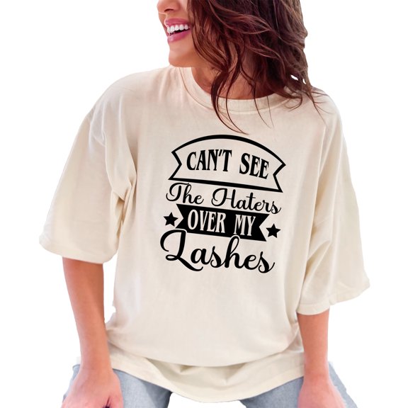 Lash Lover Quote - Can't See The Haters Over My Lashes, Ivory Comfort Colors T-Shirt, Medium