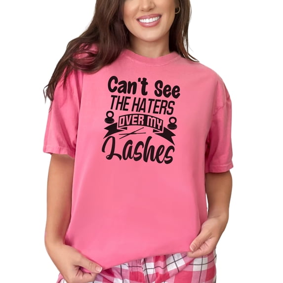 Lash Lover or Artist Quote, Can't See The Haters Over My Lashes, Crunchberry Comfort Colors T-Shirt, 3XL