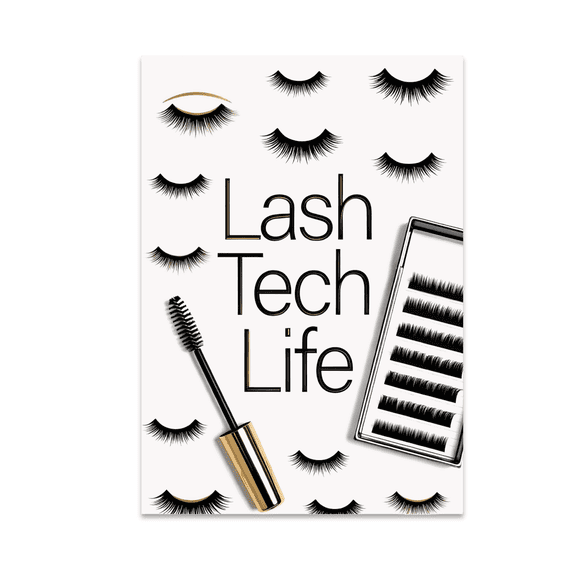 Lash Tech Life Poster Print - Beauty Studio Decor - 13x19 Wall Art