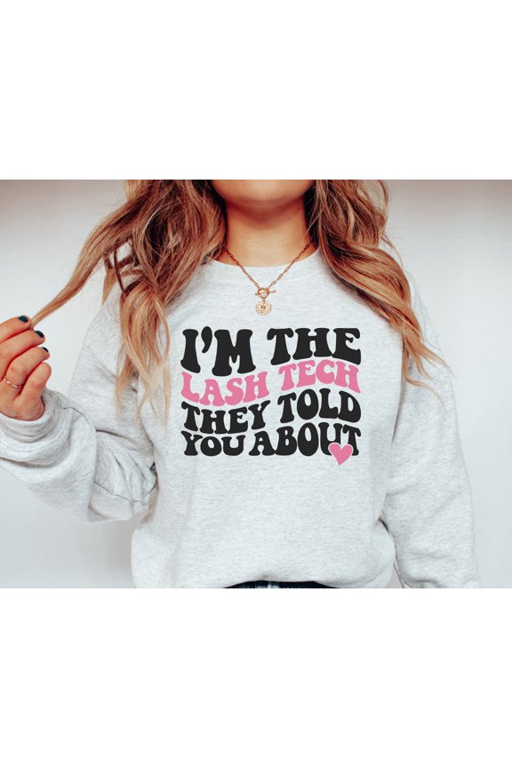 Lash Tech Sweatshirt, Lash Tech Gift, Lash Tech Sweater, Lash Tech Crewneck, Womens Lash Tech Shirts, Lash Gifts SWEATSHIRT All Size S-5XL