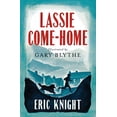 thumbnail image 1 of Pre-Owned Lassie Come-Home: Illustrated by Gary Blythe (Alma Junior Classics): Eric Knight. Paperback, 1 of 1