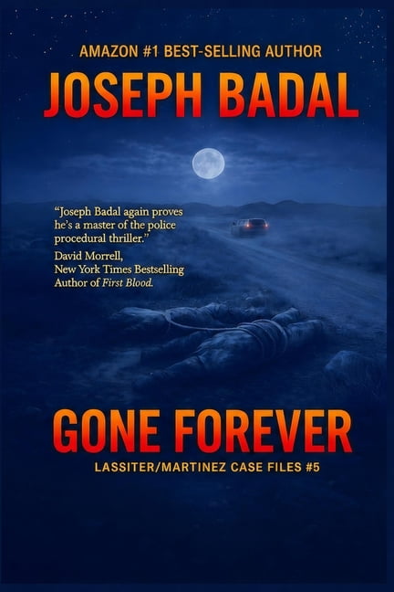 Lassiter/Martinez Case Files Gone Forever, Book 5, (Paperback)