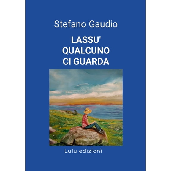Lassu' Qualcuno CI Guarda, (Paperback)