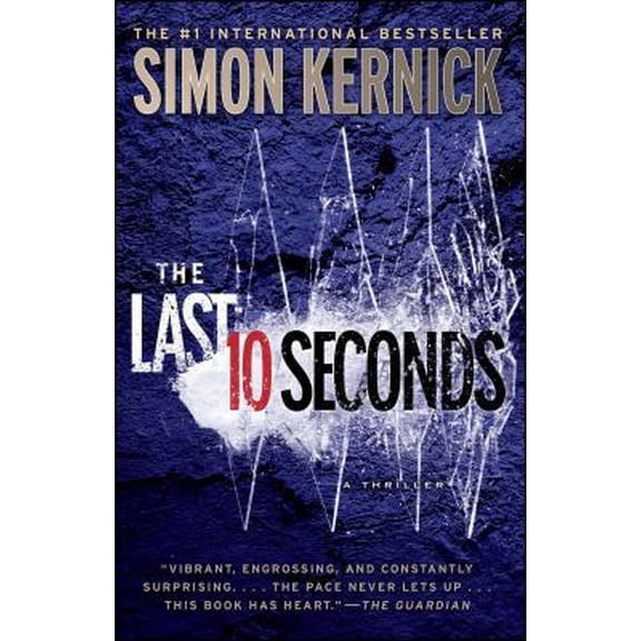 Pre-Owned The Last 10 Seconds: A Thriller (Paperback) 1476706204 9781476706207
