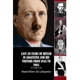 thumbnail image 1 of Last 20 Years of Hitler in Argentina and His Visitors from 1945 to 1965 (Paperback), 1 of 1