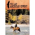 thumbnail image 1 of Last American Cowboy, 1 of 1