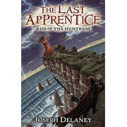 Last Apprentice: The Last Apprentice: Rise of the Huntress (Book 7) (Paperback)
