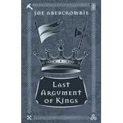Last Argument Of Kings Book Three Hardcover by Joe Abercrombie