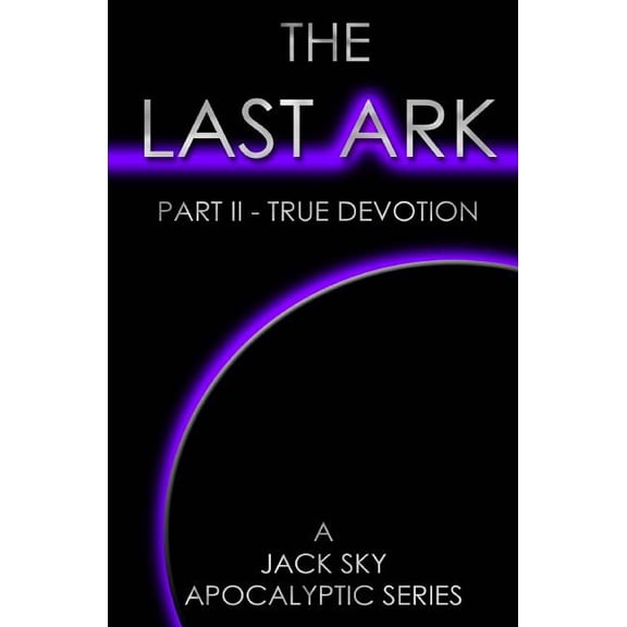 Last Ark: The Last Ark (Paperback)