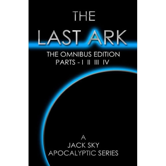 Last Ark: The Last Ark (Paperback)