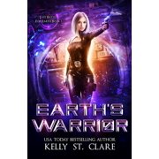 Last Battle for Earth Earth's Warrior, Book 1, Paperback
