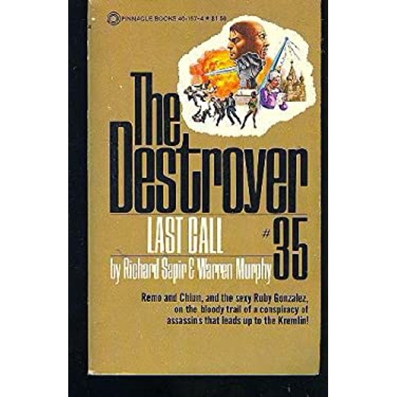 Pre-Owned Last Call (The Destroyer # 35) (Paperback) 0523401574 9780523401577