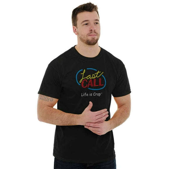 Last Call Drinking Adult Alcohol Men's Graphic T Shirt Tees Brisco Brands L