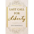thumbnail image 1 of Last Call For Liberty, 1 of 1