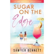 Last Call Sugar On The Edge Series #3 Paperback