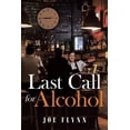 thumbnail image 1 of Last Call for Alcohol, (Paperback), 1 of 1