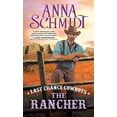 thumbnail image 1 of Pre-Owned Last Chance Cowboys: The Rancher (Mass Market Paperback) 1492613053 9781492613053, 1 of 1