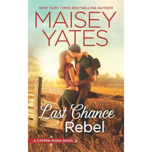 Pre-Owned Last Chance Rebel (Mass Market Paperback) 0373789823 9780373789825