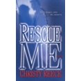 thumbnail image 1 of Last Chance Rescue Rescue Me, Book 1, (Paperback), 1 of 1