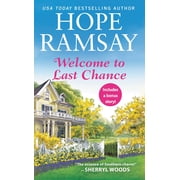 Last Chance Welcome to Last Chance Includes a Bonus Short Story Paperback