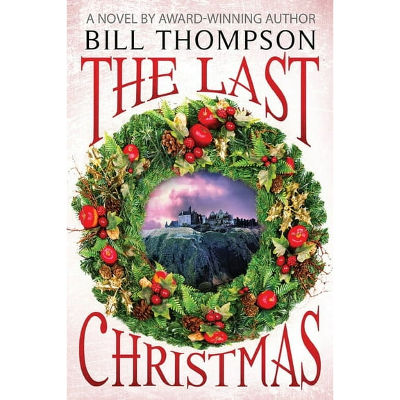 The Last Christmas, (Paperback)