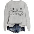 thumbnail image 1 of Last Christmas As A Miss Sweatshirt Christmas Bride Sweatshirts Future Mrs Shirts For Women, 1 of 5