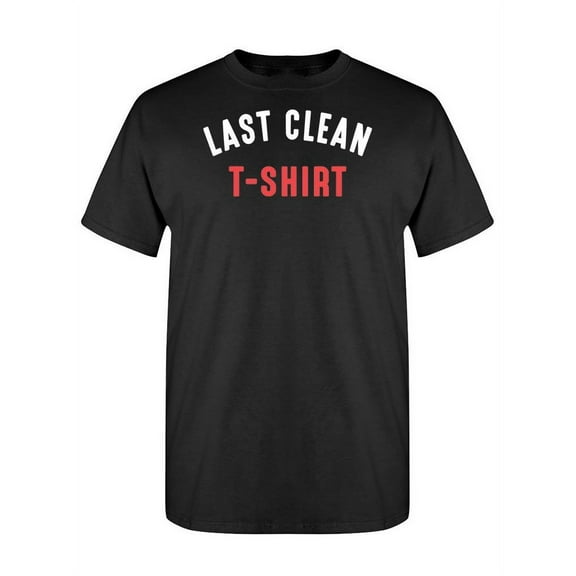 Last Clean T-Shirt T-Shirt Women -Image by Shutterstock, Female x-Large