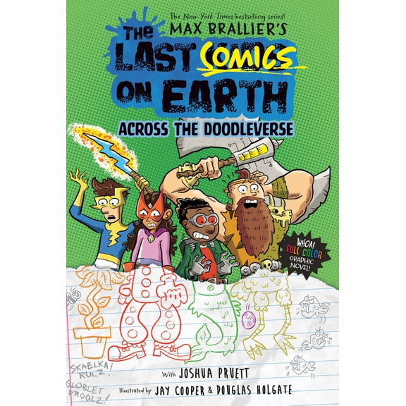 The Last Comics on Earth: Across the Doodleverse: From the Creators of the Last Kids on Earth (Hardcover)