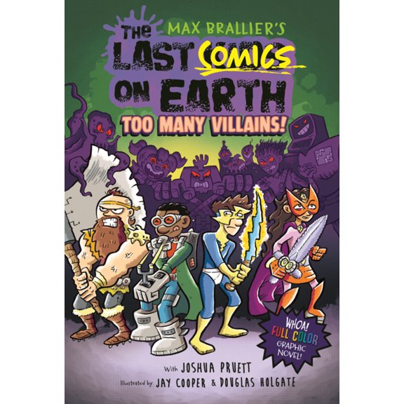 Last Comics on Earth Too Many Villains!, (Hardcover)