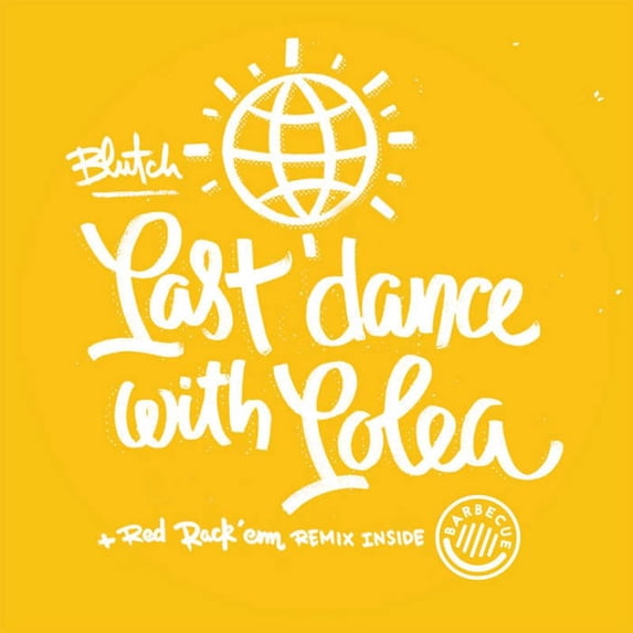 Blutch Last Dance/Inclus Red Rack Em Remix (Vinyl Record)