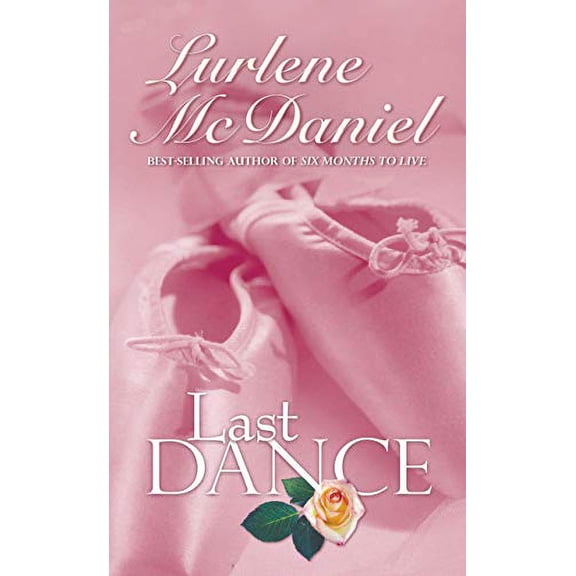 Pre-Owned Last Dance (Paperback) 158196031X 9781581960310