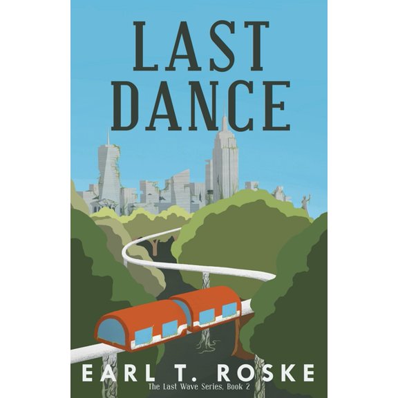 The Last Wave Last Dance, Book 2, (Paperback)