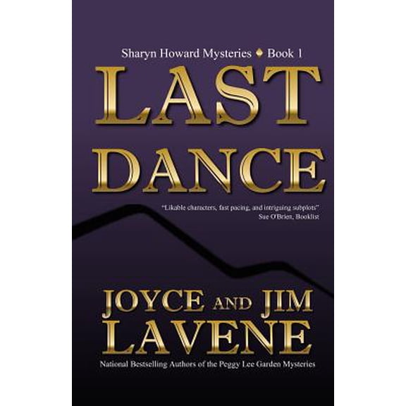 Last Dance (Paperback) by Jim Lavene, Joyce Lavene