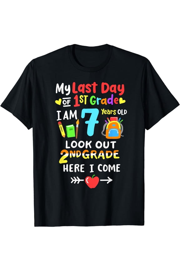 Last Day Of 1st Grade Graduation 2nd Grade Here I Come Kids T-Shirt