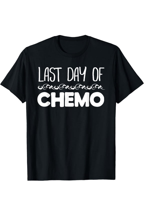 Last Day of Chemo No More Cancer T-ShirtMen and women, Black T-shirt, size: Extra large