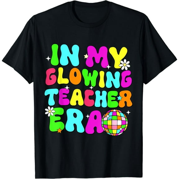 Last Day of School Teacher In My Glowing Teacher Era Summer T-Shirt
