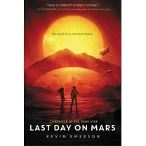Last Day on Mars (Paperback)
