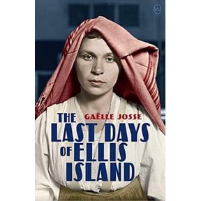 Pre-Owned The Last Days of Ellis Island (Paperback) 1642860719 9781642860719