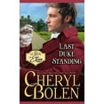 thumbnail image 1 of Last Duke Standing (Paperback) by Cheryl Bolen, 1 of 1