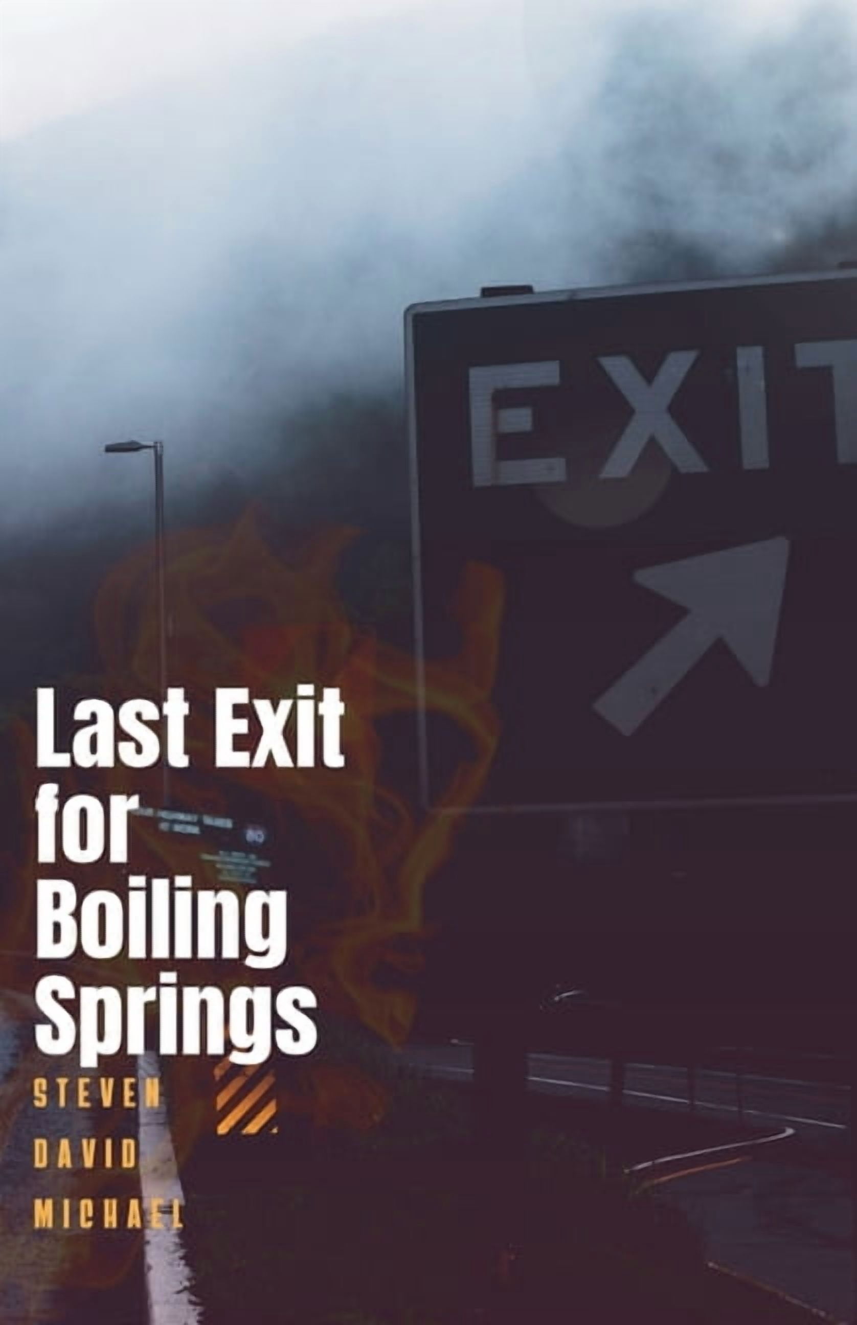 Last Exit For Boiling Springs, (Paperback)